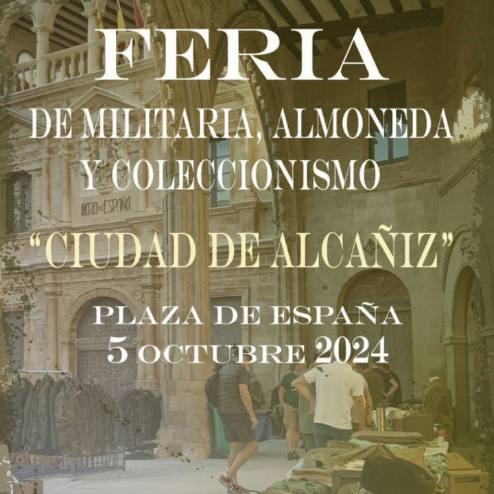 Alcañiz celebra la Feria de Militaria, Almoneda y Coleccionismo