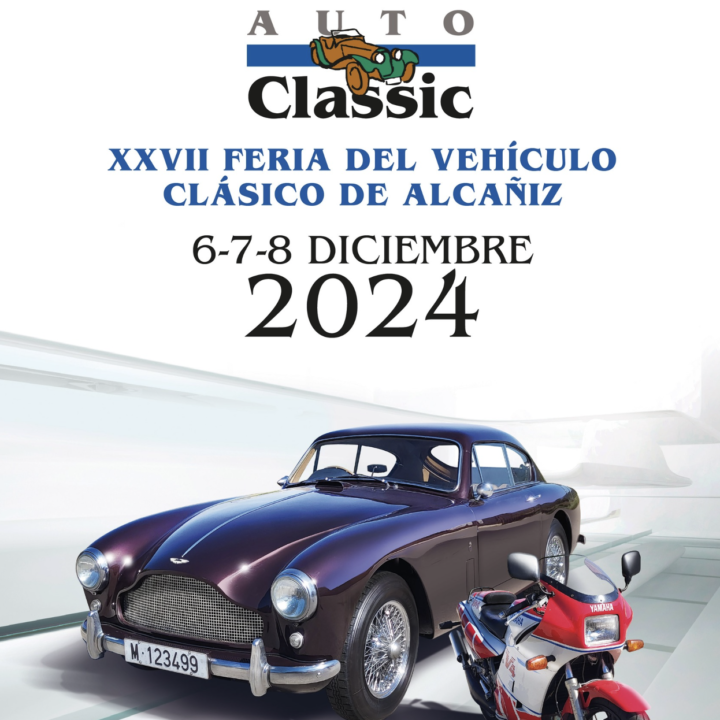 AutoClassic Alcañiz 2024, propuesta en alza del 6 al 8 de diciembre